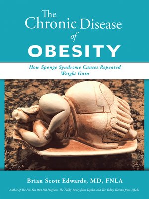 cover image of The Chronic Disease of Obesity